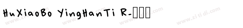 HuXiaoBo YingHanTi R字体转换